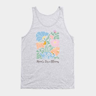 Mom's Love Blooms Gift for Mothers Tank Top